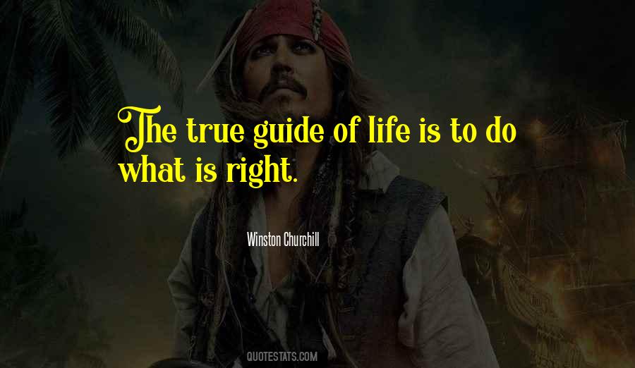 Quotes About Do What Is Right #1509602