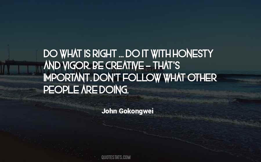 Quotes About Do What Is Right #195031