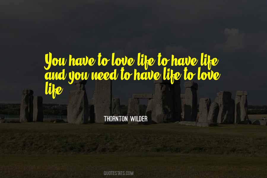 Quotes About Love Life #1075348