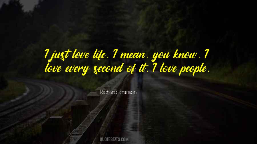 Quotes About Love Life #1223568