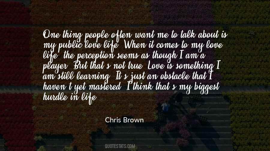 Quotes About Love Life #1669593