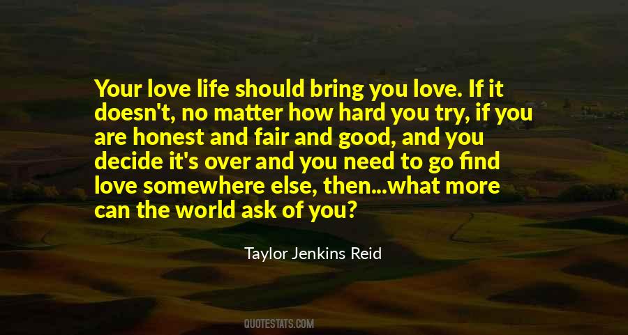 Quotes About Love Life #857296
