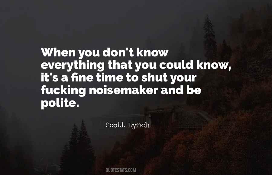 Noisemaker Quotes #1282205