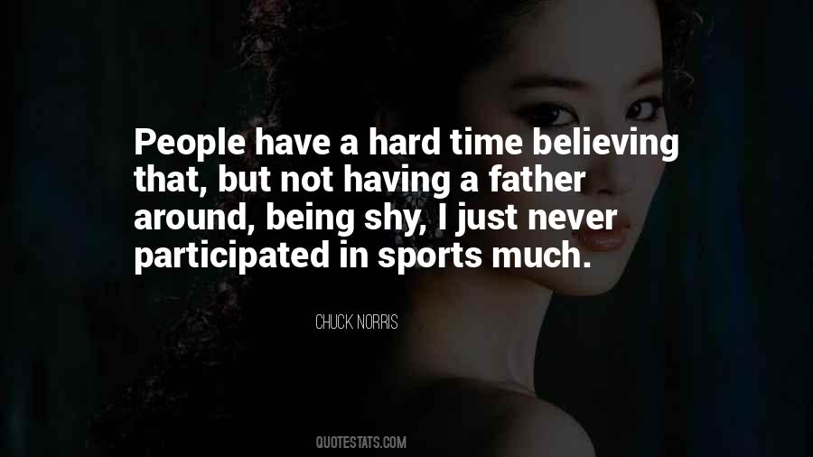 Quotes About Being Shy #922591