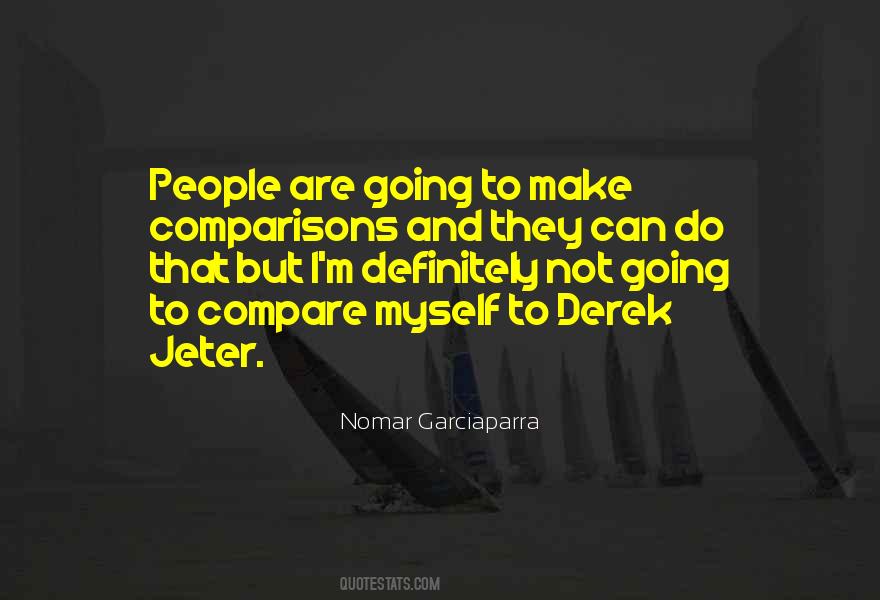 Nomar Quotes #884162