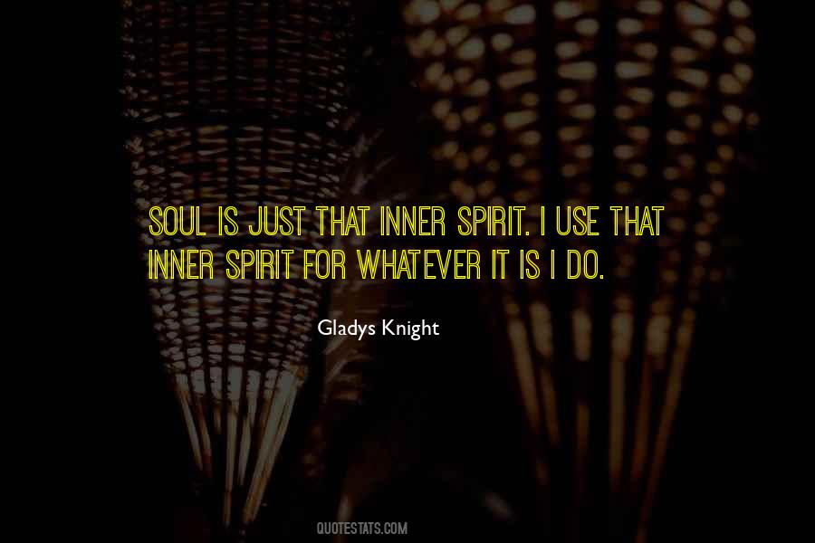 Quotes About Inner Spirit #1194506