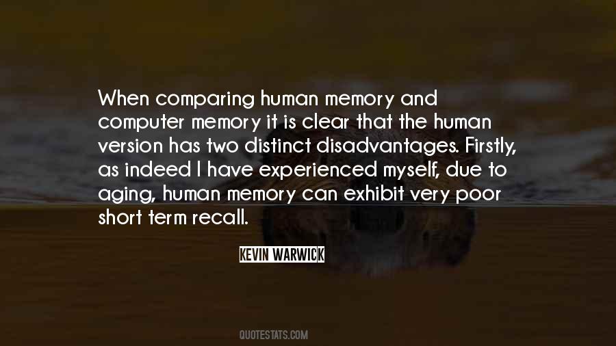 Quotes About Short Term Memory #1134158