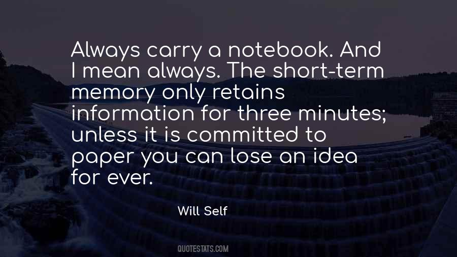 Quotes About Short Term Memory #821540