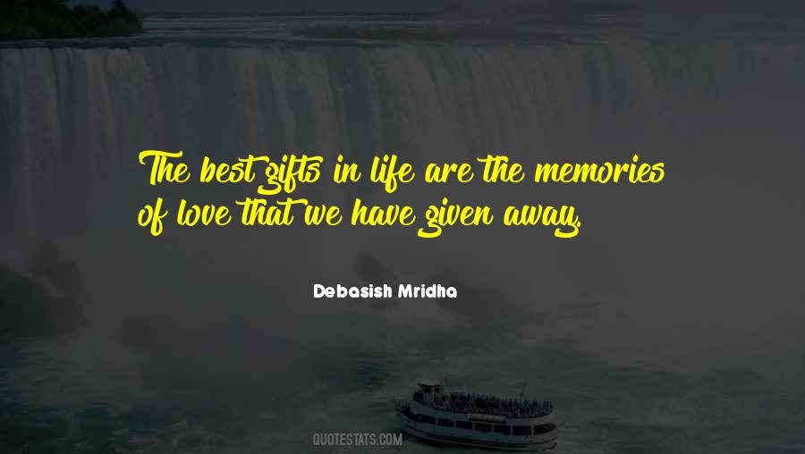 Quotes About Gifts Of Life #665381