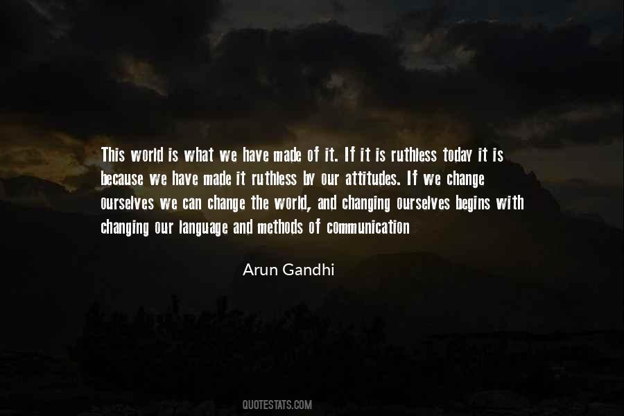 Quotes About Our Changing World #1012568