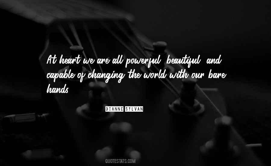 Quotes About Our Changing World #1417870