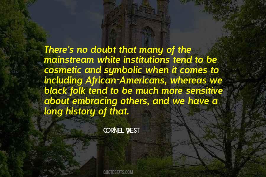 Quotes About African American History #370075
