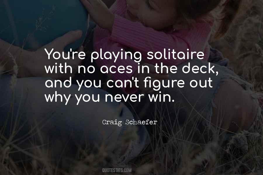 Quotes About Solitaire #1754172