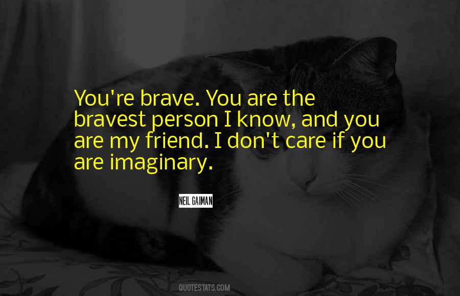 Quotes About I Don't Care #1633012