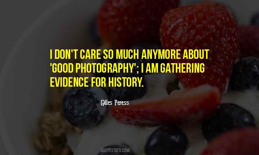 Quotes About I Don't Care #1642618