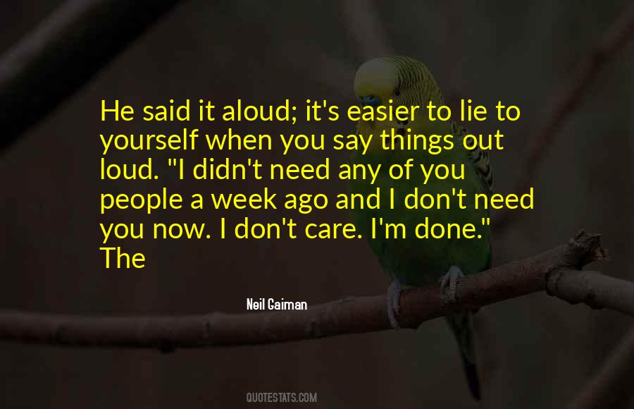 Quotes About I Don't Care #1651694