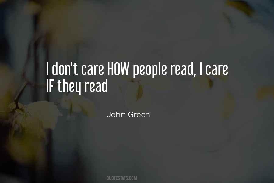 Quotes About I Don't Care #1672119