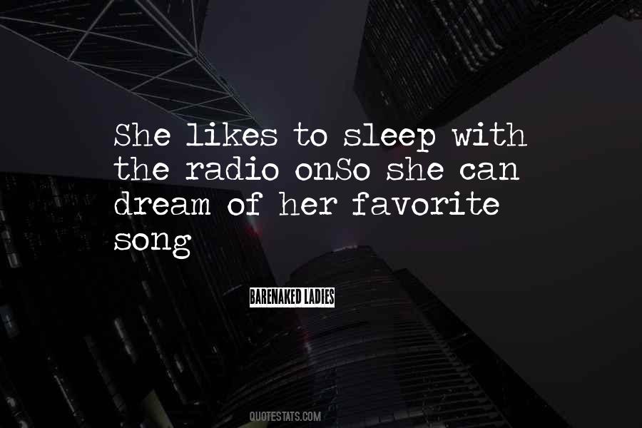 Quotes About Favorite Song #1076608