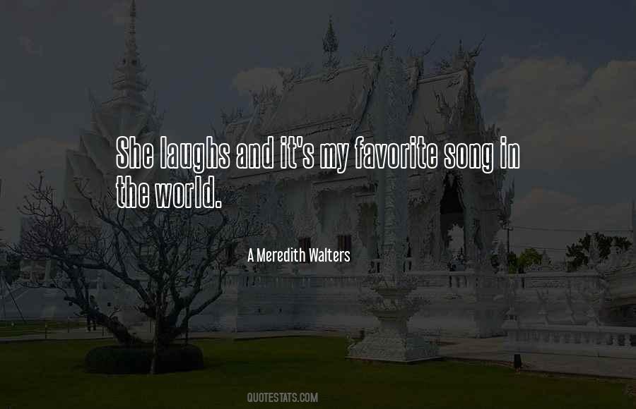 Quotes About Favorite Song #1214578