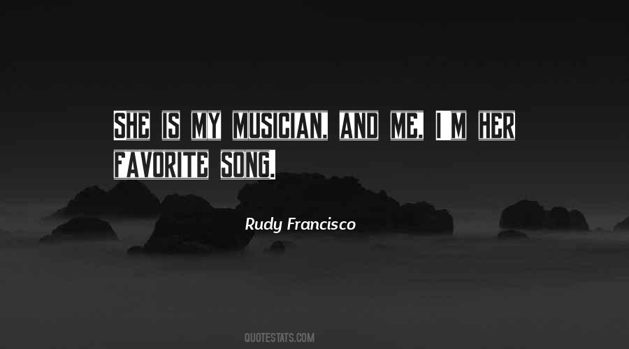 Quotes About Favorite Song #1468052