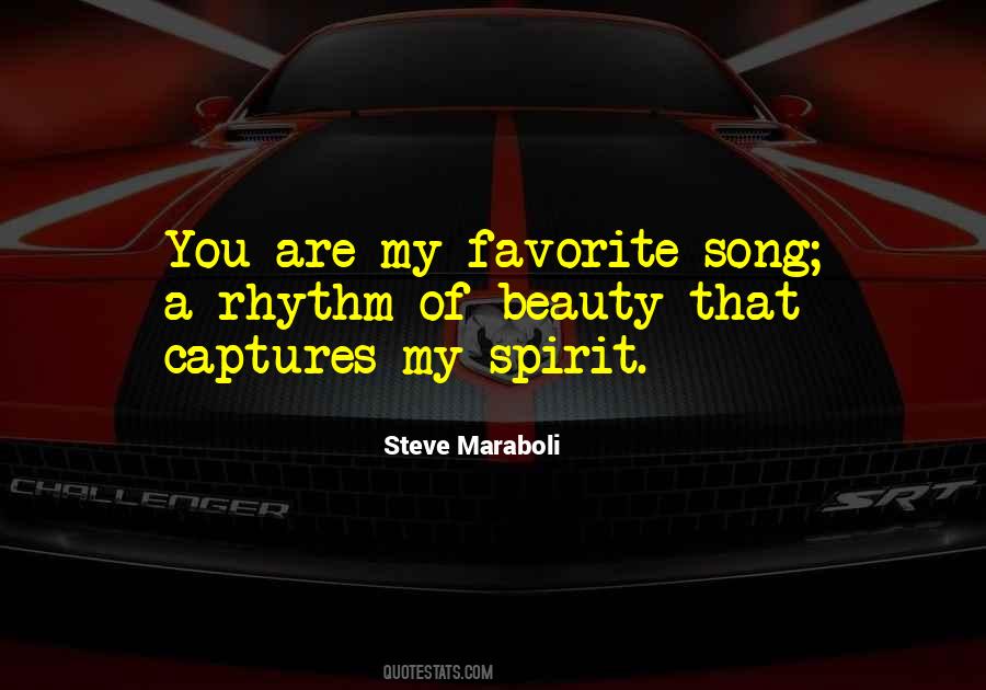 Quotes About Favorite Song #1579205