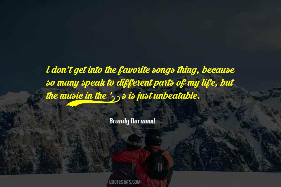 Quotes About Favorite Song #247431