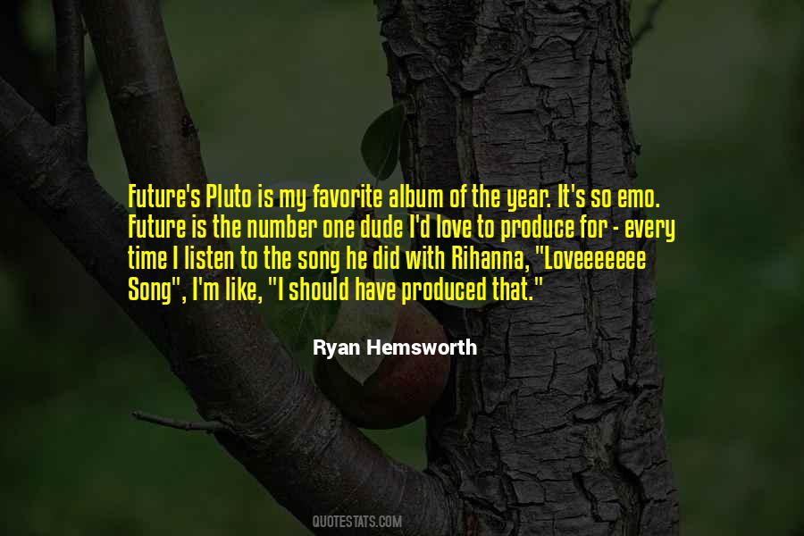 Quotes About Favorite Song #281095
