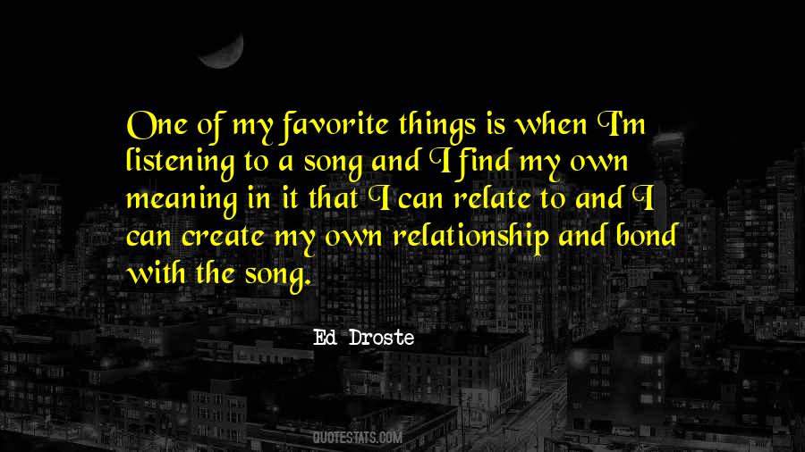 Quotes About Favorite Song #54539