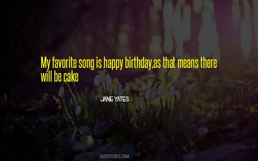 Quotes About Favorite Song #72225