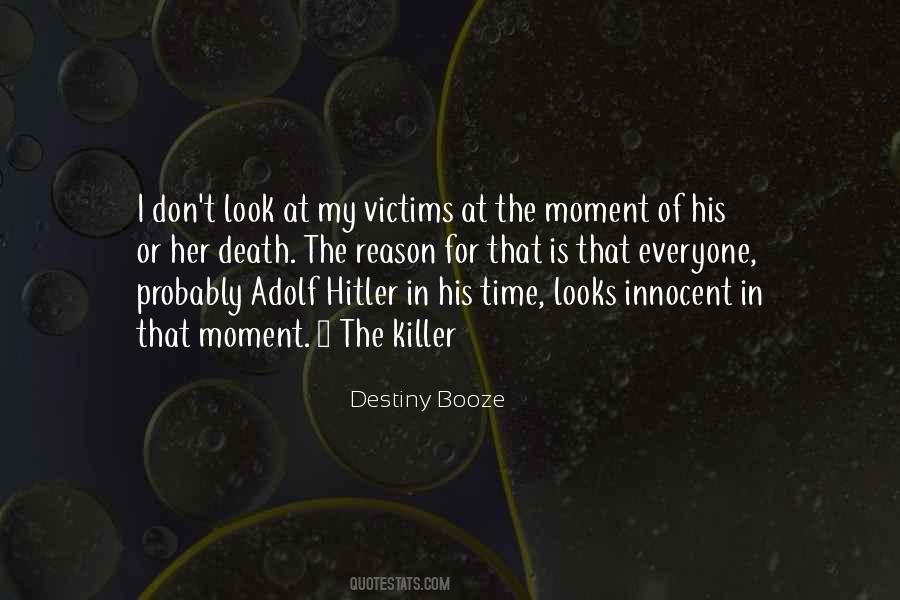 Quotes About Victims #111891
