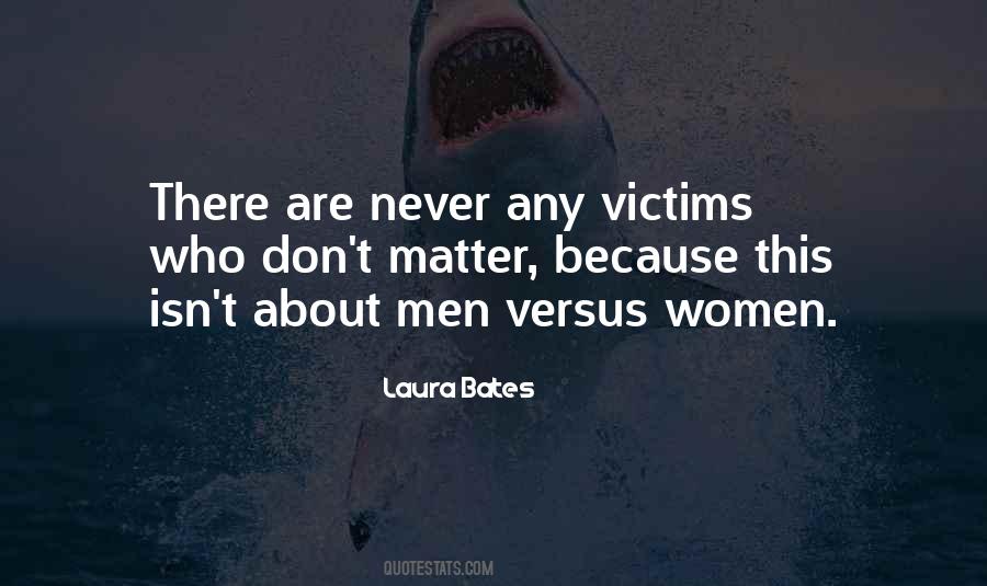 Quotes About Victims #148969