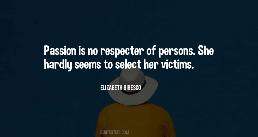 Quotes About Victims #151725