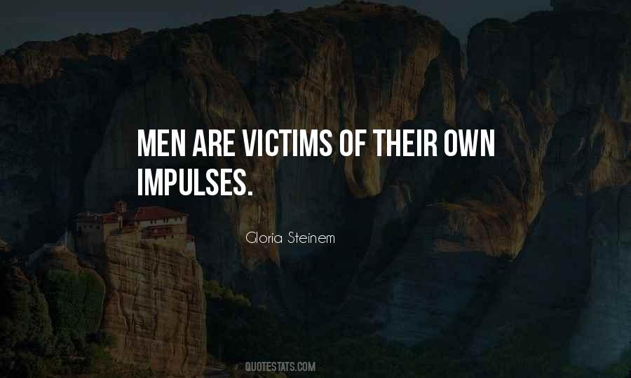 Quotes About Victims #167443