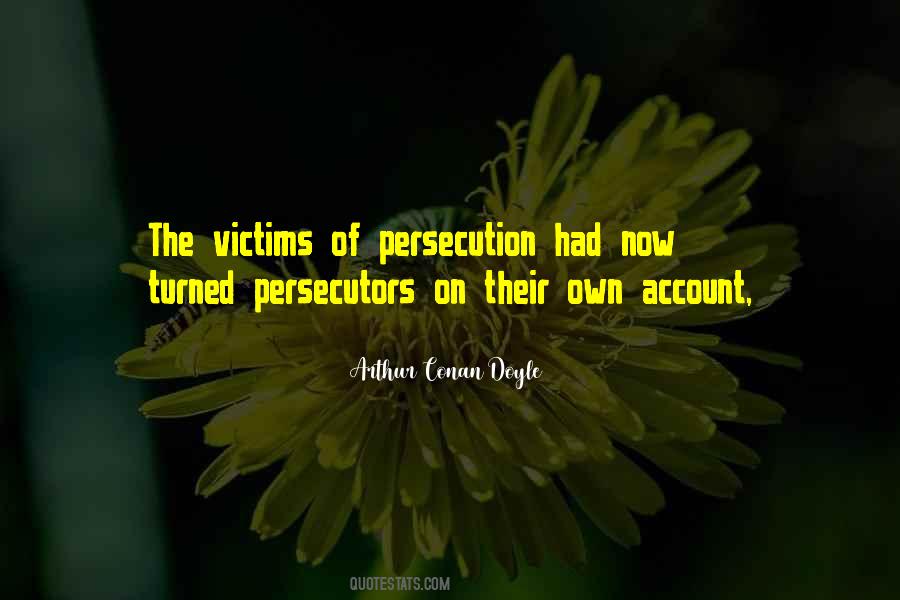 Quotes About Victims #1784496