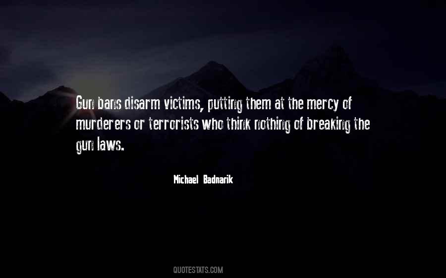 Quotes About Victims #47743