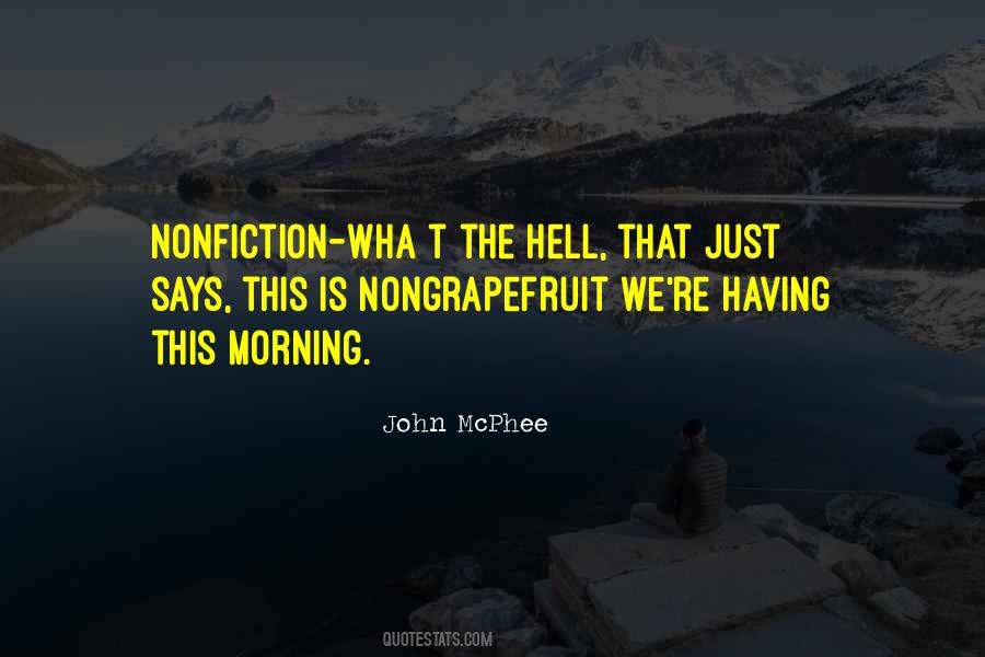 Nongrapefruit Quotes #455206