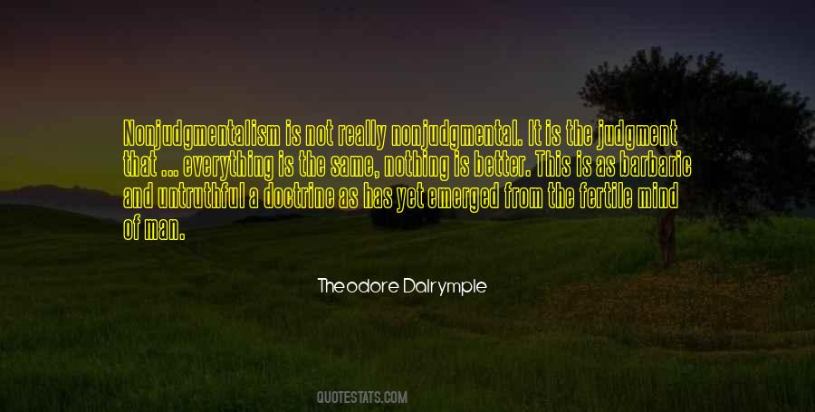 Nonjudgmentalism Quotes #555536