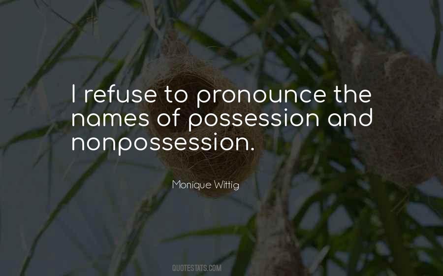 Nonpossession Quotes #427016