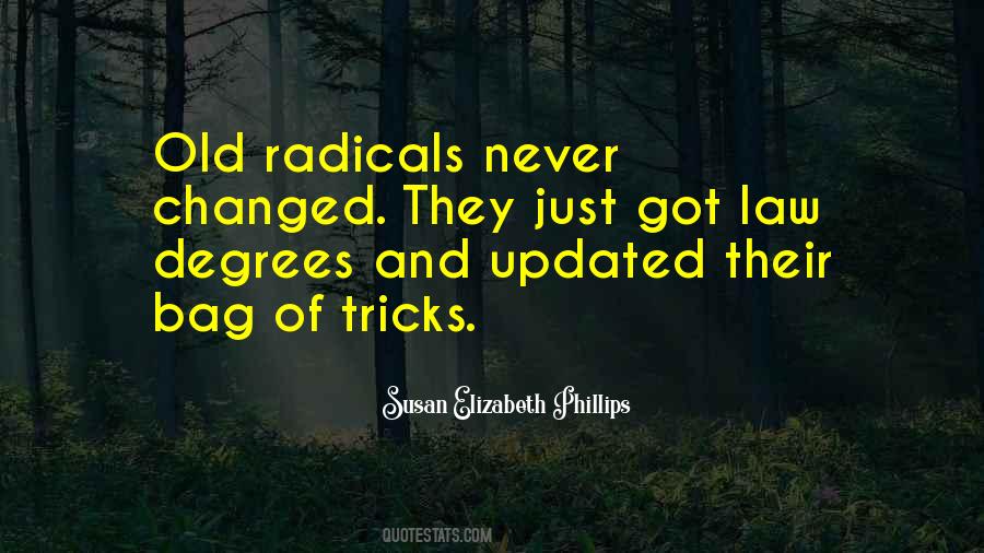 Quotes About Radicals #275025