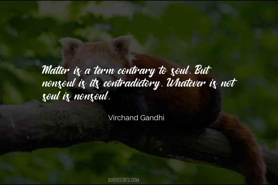 Nonsoul Quotes #1577845