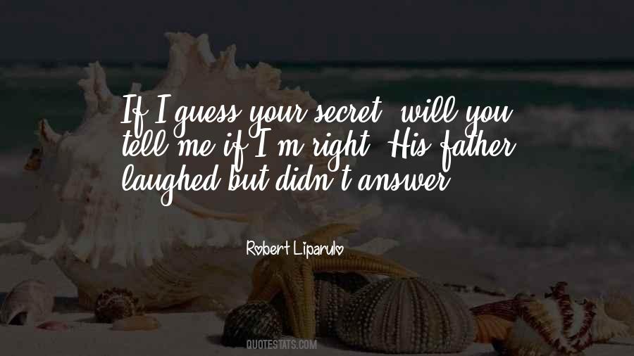 Quotes About Dark Secrets #1052786