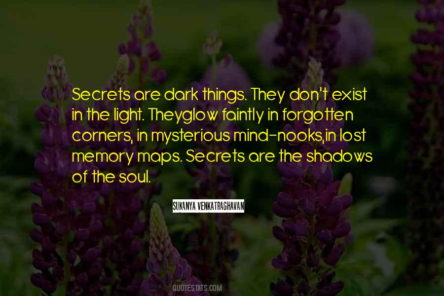 Quotes About Dark Secrets #1231809