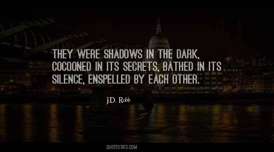 Quotes About Dark Secrets #151226