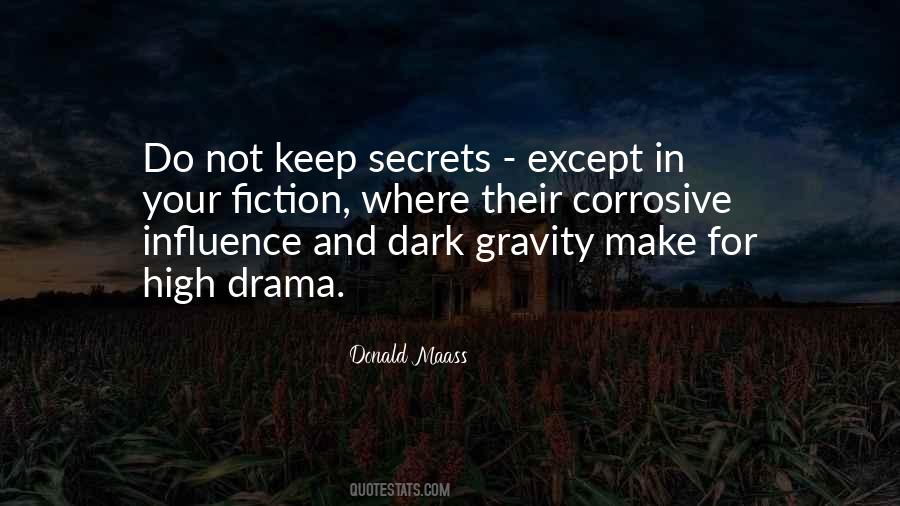 Quotes About Dark Secrets #1626554