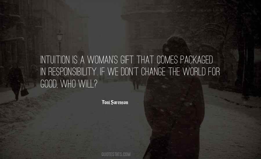 Quotes About Women's Intuition #1697539