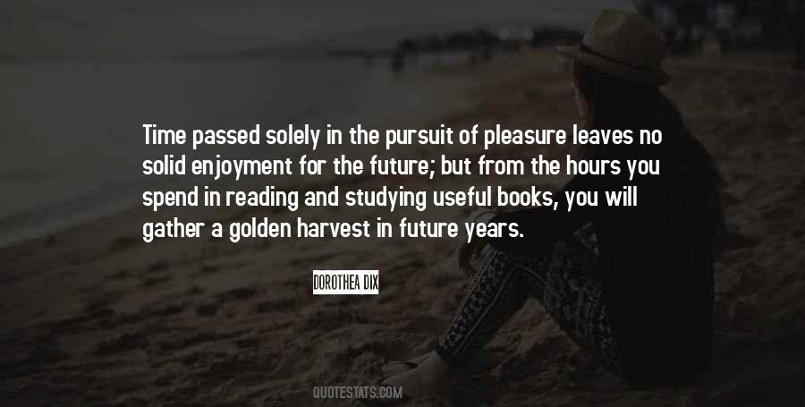 Quotes About The Enjoyment Of Reading #1193553