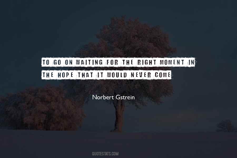 Norbert's Quotes #1426324