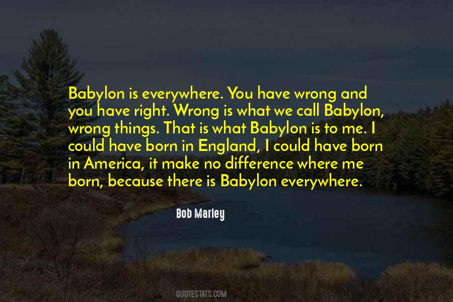 Quotes About Babylon #1710529