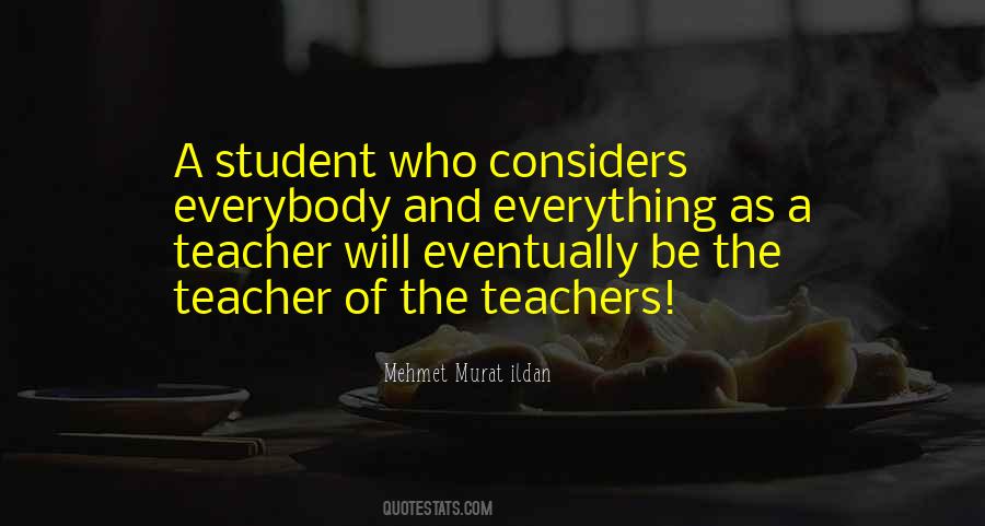 Quotes About A Teacher And Student #1794585