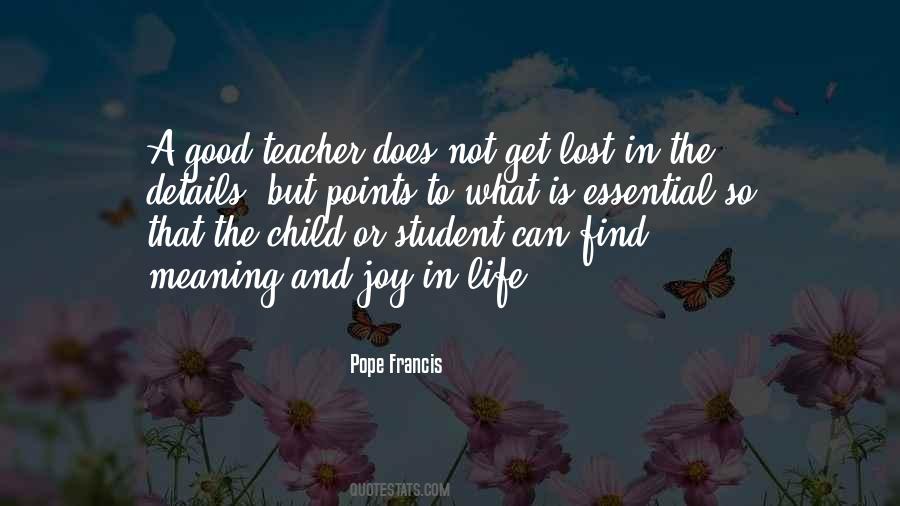 Quotes About A Teacher And Student #273410